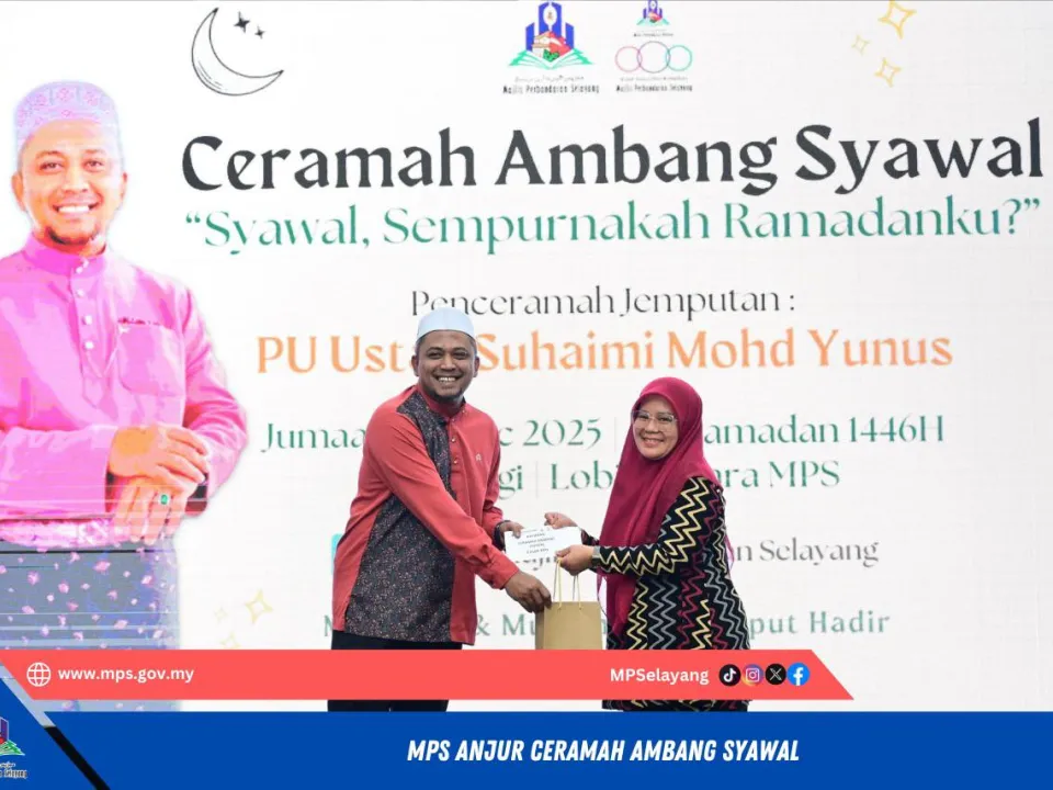 CERAMAH AMBANG SYAWAL `'SYAWAL, SEMPURNAKAH RAMADANKU''